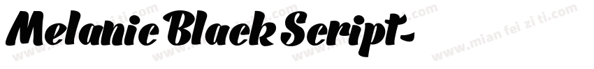 Melanic Black Script字体转换
